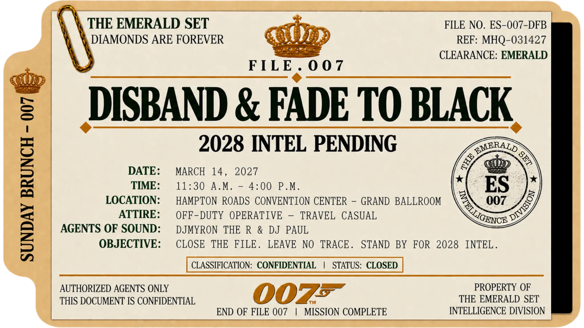 Full-size File 007 Disband and Fade to Black dossier